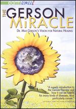 The Gerson Miracle - Steve Kroschel