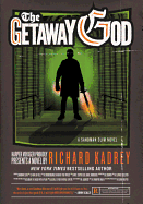 The Getaway God: Book 6 of the Thrilling Urban Fantasy Series Sandman Slim