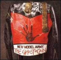 The Ghost of Cain - New Model Army