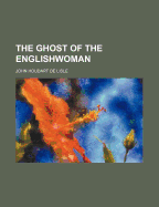 The Ghost of the Englishwoman