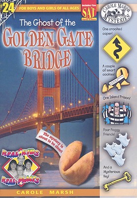 The Ghost of the Golden Gate Bridge - Marsh, Carole