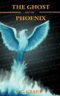 The Ghost of the Phoenix