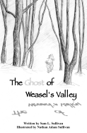 The Ghost of Weasel's Valley