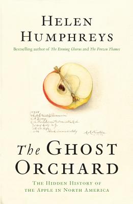 The Ghost Orchard - Humphreys, Helen