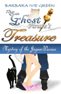 The Ghost Pirate's Treasure: Mystery of the Jaguar Warrior