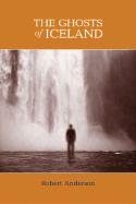 The Ghosts of Iceland