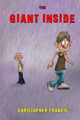 The Giant Inside - Francis, Chris