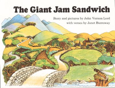 The Giant Jam Sandwich - Lord, John Vernon