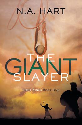 The Giant Slayer - Hart, N a