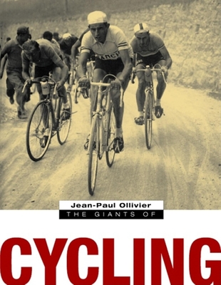 The Giants of Cycling - Ollivier, Jean Paul