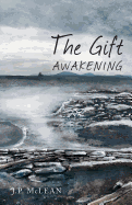 The Gift: Awakening