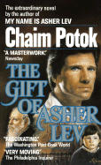 The Gift of Asher Lev - Potok, Chaim