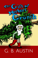 The Gift of Herbert Grunch