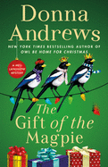 The Gift of the Magpie: A Meg Langslow Mystery