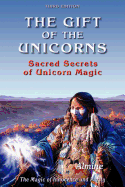 The Gift of the Unicorns, 3rd edition