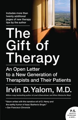 The Gift of Therapy - Yalom, Irvin D