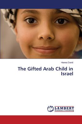 The Gifted Arab Child in Israel - David Hanna