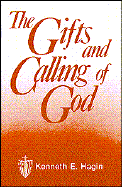 The Gifts and Calling of God