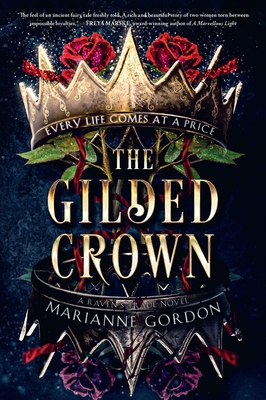 The Gilded Crown: A Raven's Trade Novel - Gordon, Marianne