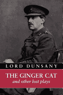 The Ginger Cat and Other Lost Plays