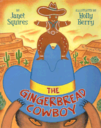 The Gingerbread Cowboy