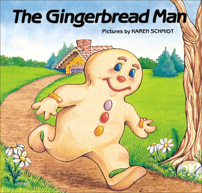 The Gingerbread Man - Schmidt, Karen