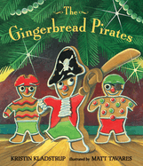 The Gingerbread Pirates Gift Edition