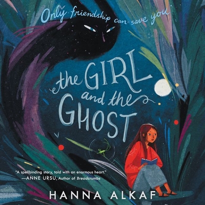 The Girl and the Ghost - Alkaf, Hanna, and Ong, Mirai Booth (Read by)