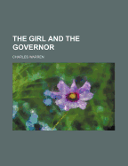 The Girl and the Governor