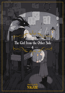The Girl from the Other Side: Si·il, a R·n Vol. 4