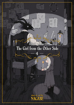 The Girl from the Other Side: Siil, a Rn Vol. 4 - Nagabe