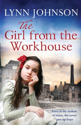 The Girl from the Workhouse - Johnson, Lynn