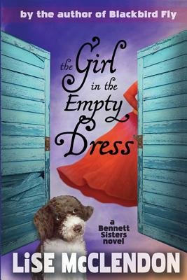 The Girl in the Empty Dress - Tate, Rory, and McClendon, Lise