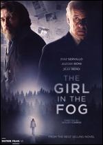 The Girl in the Fog - Donato Carrisi