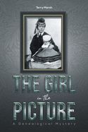 The Girl in the Picture: A Genealogical Mystery
