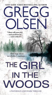 The Girl In The Woods - Olsen, Gregg