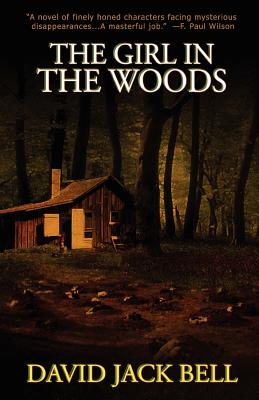 The Girl in the Woods - Bell, David Jack