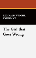 The Girl That Goes Wrong
