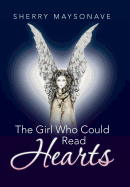 The Girl Who Could Read Hearts