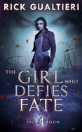 The Girl Who Defies Fate