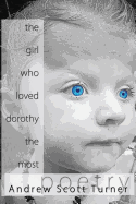 The Girl Who Loved Dorothy the Most
