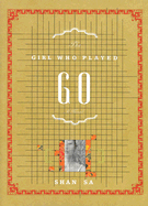 The Girl Who Played Go - Shan, Sa, and Sa, Shan