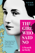 The Girl Who Said No: A Search in Sicily