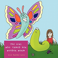 The Girl Who Tamed Her Wonder Worm