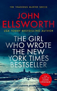 The Girl Who Wrote The New York Times Bestseller: A page-turning legal thriller