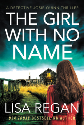 The Girl with No Name - Regan, Lisa