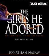 The Girls He Adored: Many Shades of Evil, Just One Shade of Blond.