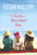 The Girls of Mischief Bay