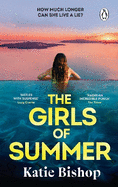The Girls of Summer: The addictive and thought-provoking book club debut