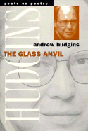 The Glass Anvil - Hudgins, Andrew